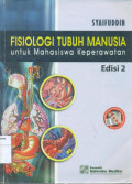 Fisiologi tubuh manusia: untuk mahasiswa keperawatan