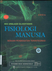 Fisiologi Manusia: sebuah pendekatan terintegrasi