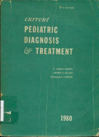 Current pediatric diagnosis & treatment