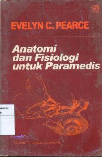 Anatomi dan fisiologi untuk paramedis