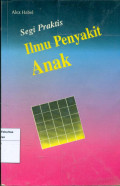 Segi praktis ilmu penyakit anak