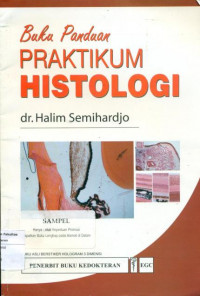 Buku panduan praktikum histologi