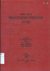 Buku ajar hematologi-onkologi anak