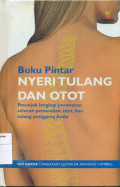 Buku pintar nyeri tulang dan otot