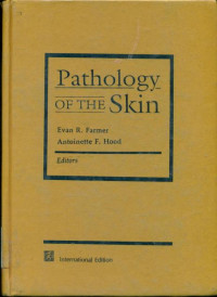 Pathology of the skin