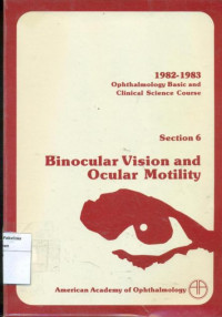 Binocular vision and ocular motility