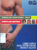 Kumpulan abstrak current hopes in sexual dysfuncation and infertility solution