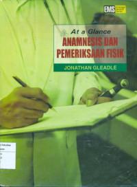 At glance anamesis dan pemeriksaan fisik