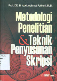 Metodologi penelitian dan teknik penyusunan skripsi