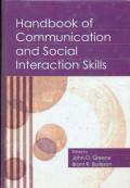 Handbook of comunication and social interaction skills