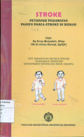 Stroke petunjukan perawatan pasien pasca stroke dirumah
