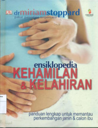 Ensiklopedia kehamilan & kelahiran