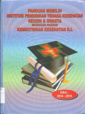 Panduan memilih instutusi pendidikan tenaga kesehatan negeri & swasta mendukung program kementerian kesehatan RI