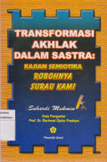 Transformasi akhlak dalam sastra: kajian semiotika robohnya surau kami