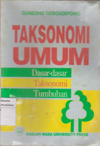 Taksonomi umum: dasar-dasar taksonomi tumbuhan