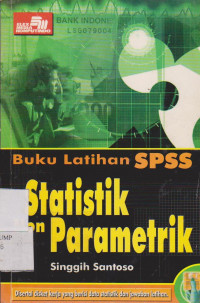 Buku latihan spss: statistik non parametik