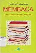 Membaca: sebagai suatu keterampilan berbahasa