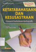 Ketatabahasaan dan kesusastraan: cermat berbahasa Indonesia