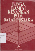 Bunga rampai kenangan pada balai pustaka