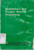 Kedudukan dan fungsi bahasa Palembang