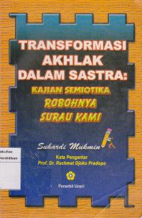 Tranformasi akhlak dalam sastra