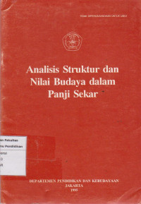 Analisis struktur dan nilai budaya dalam panji sekar