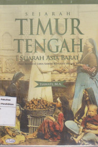 Sejarah timur tengah: sejarah asia barat dan revolusi Libya sampai revolusi Melati 2011