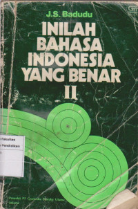 Inilah bahasa Indonesia yang benar II