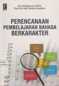 Perencanaan pembelajaran bahasa berkarakter