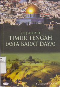 Sejarah timur tengah: asia barat daya