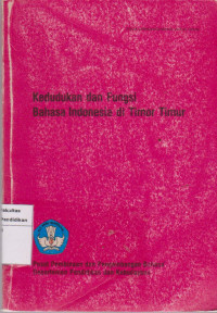 Kedudukan dan fungsi bahasa Indonesia di Timor-Timur