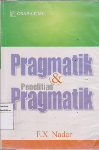 Pragmatik & penelitian pragmatik