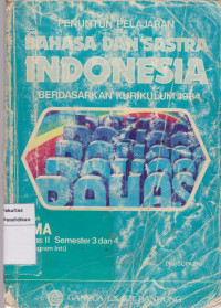 Penuntun pelajaran bahasa dan sastra Indonesia: berdasarkan kurikulum 1984