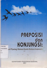 Preposisi dan konjungsi: studi tipologi bahasa Sunda-bahasa Indonesia