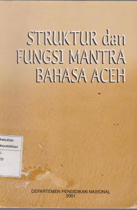 Struktur dan fungsi mantra bahasa Aceh