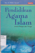 Pendidikan agama islam: untuk perguruan tinggi