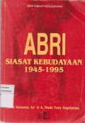 ABRI: siasat kebudayaan 1945-1995