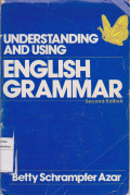 Understanding and using: english grammar