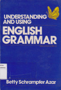 Understanding and using: english grammar