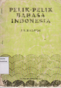 Pelak-pelik bahasa Indonesia