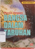 Masa depan bangsa dalam taruhan