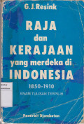 Raja dan kerajaan yang merdeka di Indonesia