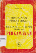 Himpunan peraturan dan undang-undang tentang perkawinan