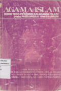 Agama islam: buku teks pendidikan agama islam pada perguruan tinggi