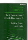 Prosea Plant Resources of South-East Asia 2 Edible Fruits and Nuts