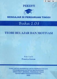 Teori Belajar dan Motivasi