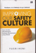 Improving Our Safety Culture 