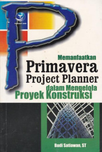 Prima vera Project Planner Dalam mengelolah Proyek Kontruksi