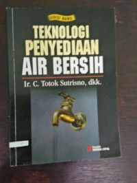 Teknologi Penyediaan Air Bersih