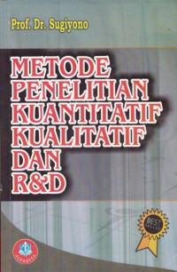 Metode Penelitian Kualititatif Kualitatif dan R&D